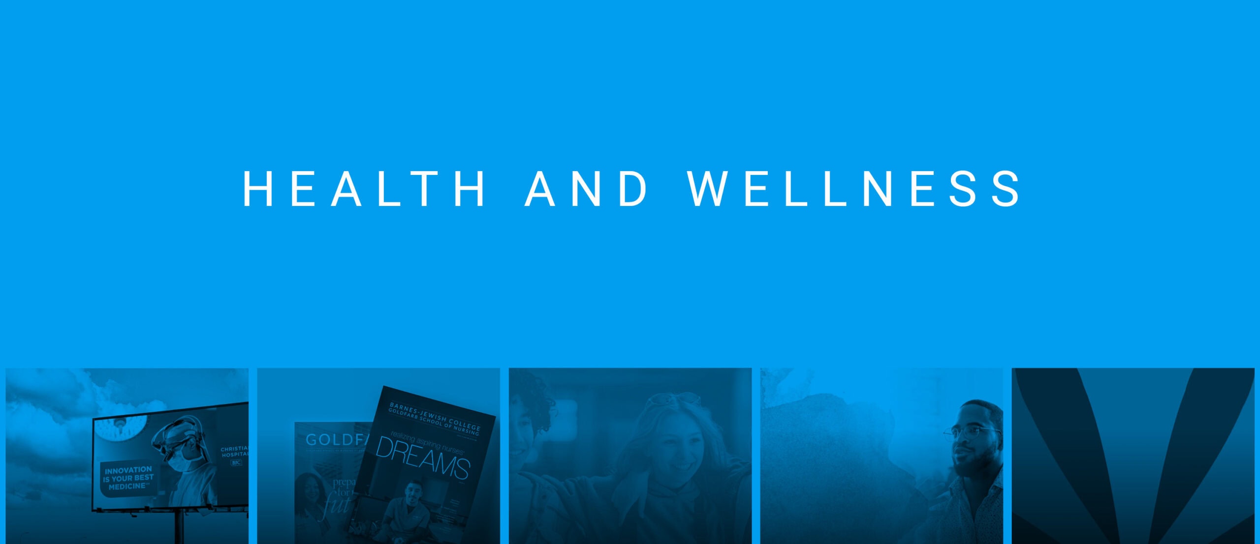 Our Top Health and Wellness Marketing Projects